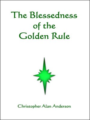cover image of The Blessedness of the Golden Rule
